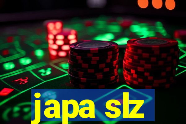japa slz